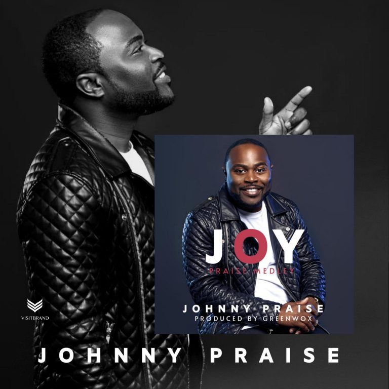Johnny Praise - Joy Praise Medley