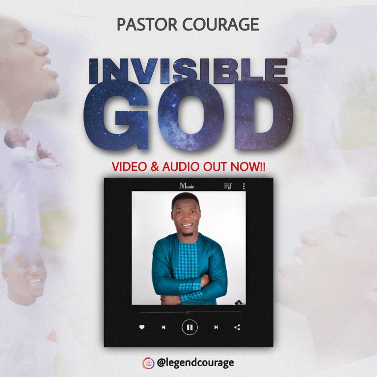 Pastor Courage - Invisible God - gospelgiant.com. JPG