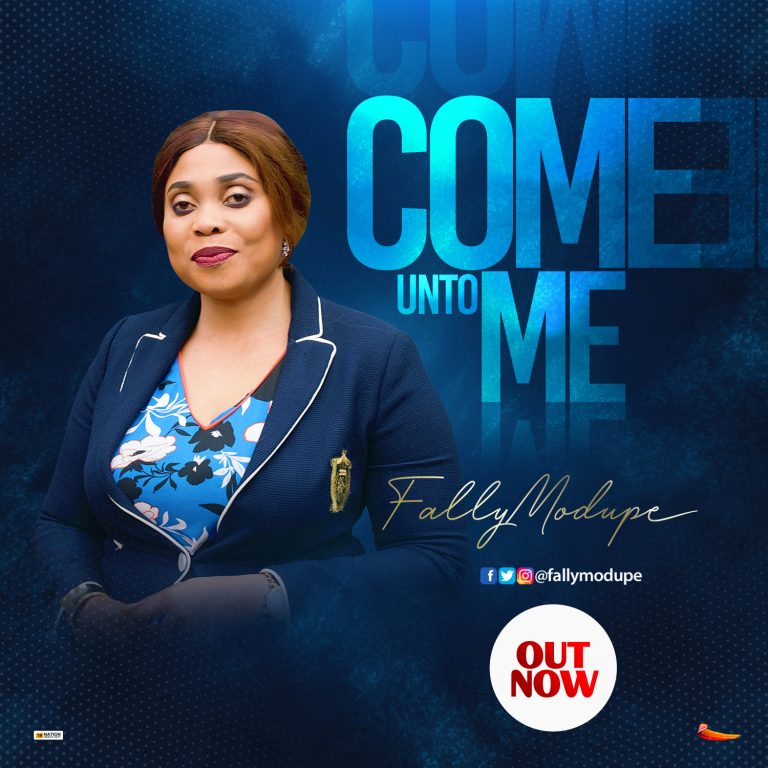 COME UNTO ME by Fally Modupe