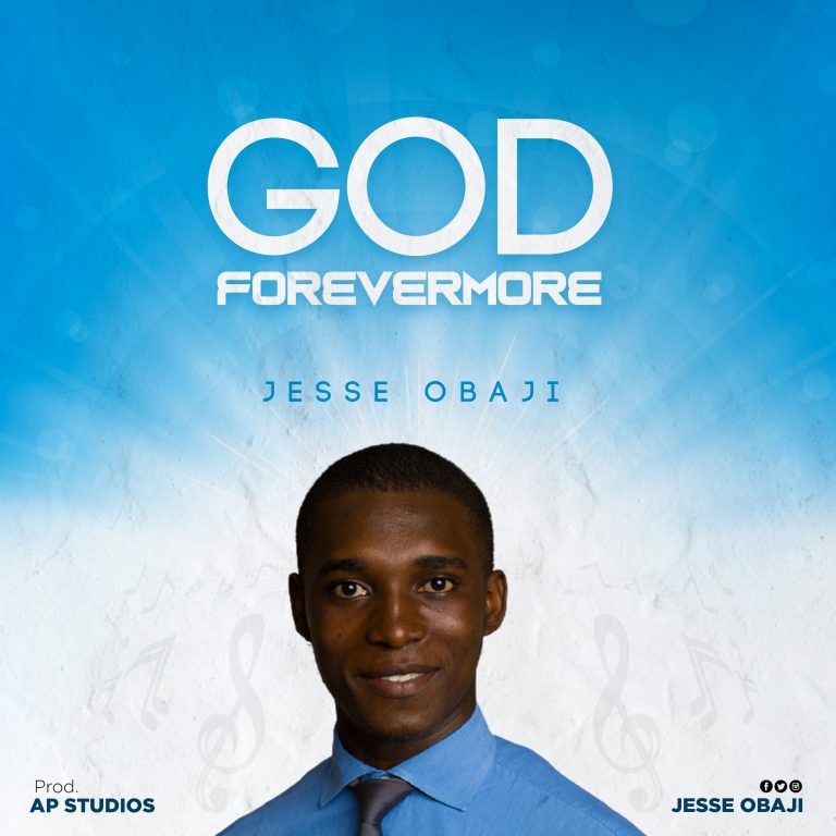 Jesse Obaji - God Forevermore