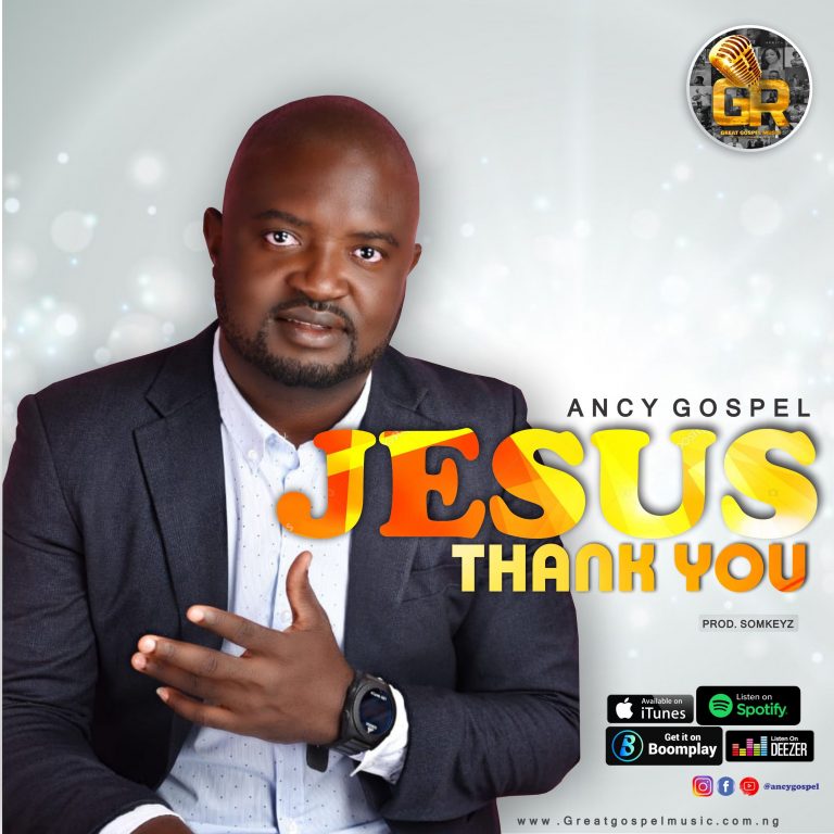 JESUS THANK YOU by Ancy Gospel