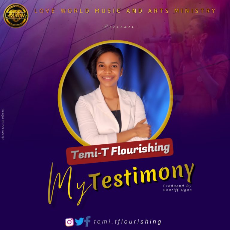 Temi-T My Testimony
