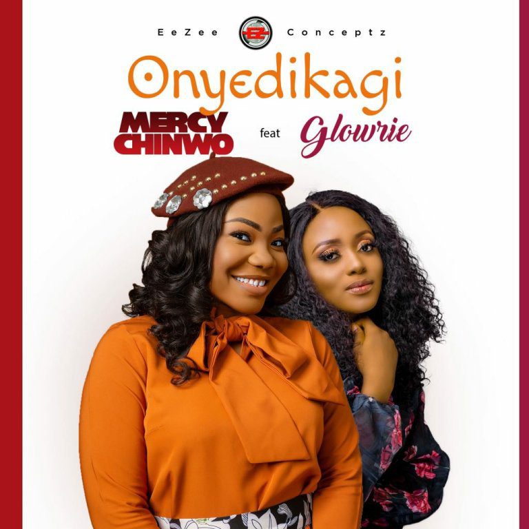 Mercy Chinwo – Onyedikagi and Glowrie (MP3) | Great Gospel Music