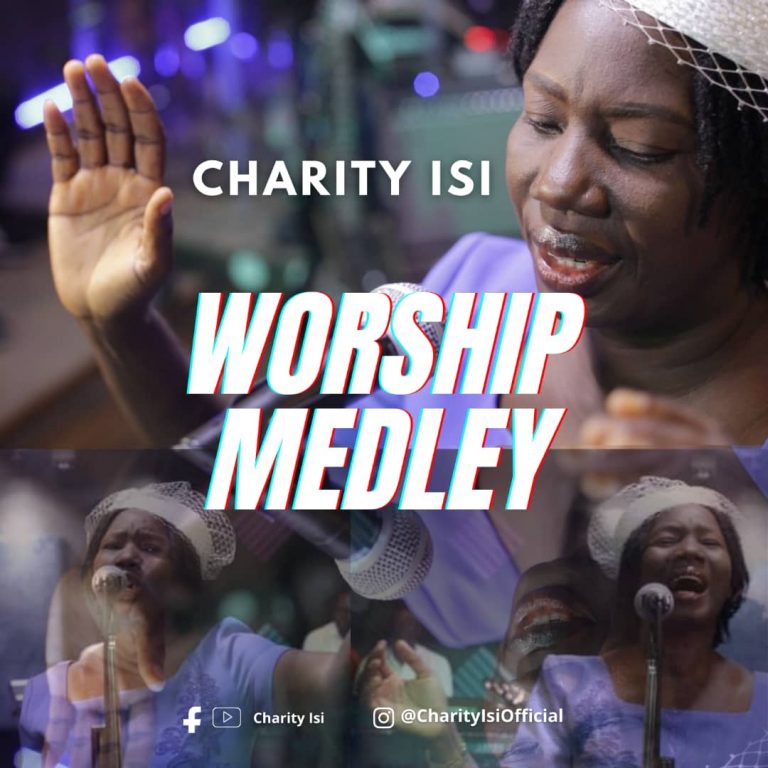 WORSHIP MEDLEY - Charity Isi www.Greatgospelmusic.net