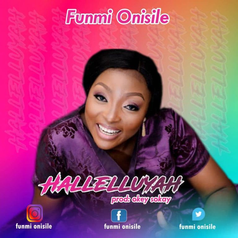 HALLELLUYAH - Funmi Onisile www.Greatgospelmusic.net