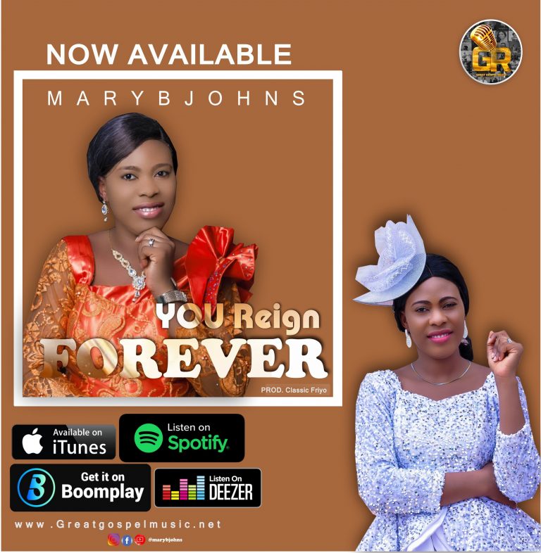 Mary Bjohns You reign forever www.Greatgospelmusic.net