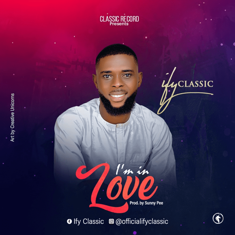 Ify Classic - I'm In Love Art Cover www.Greatgospelmusic.net