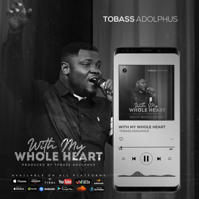 With-My-Whole-Heart-Tobass-Adolphus www,Greatgospelmusic.net