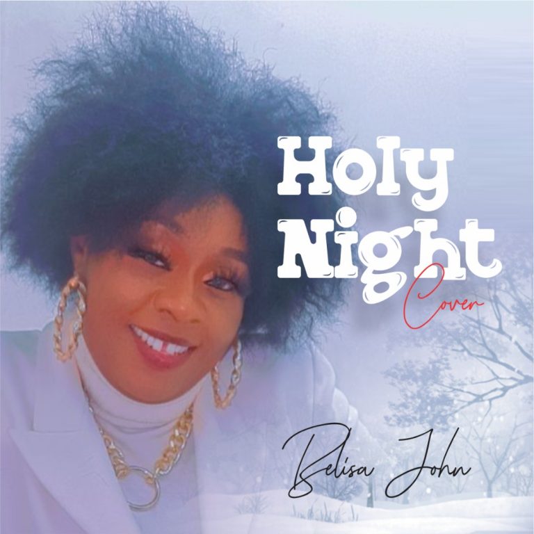 Belisa John - Holy Night Greatgospelmusic.net