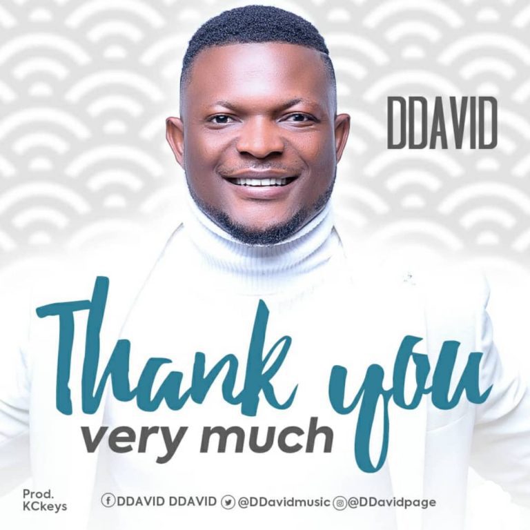 DDavid - Thank You Very Much. greatgospelmusic.net