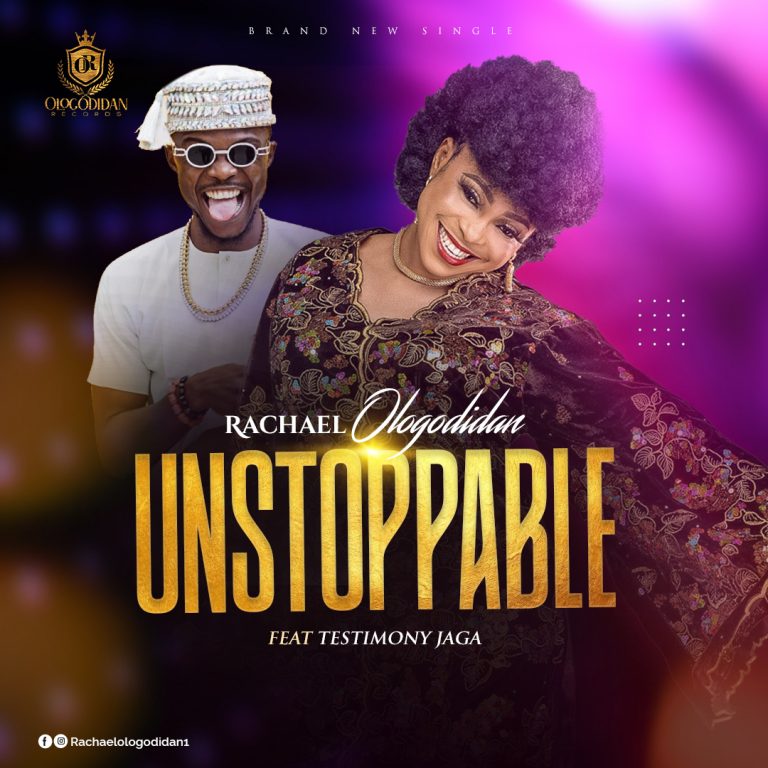 UNSTOPPABLE---Rachaelologodidan greatgospelmusic.net
