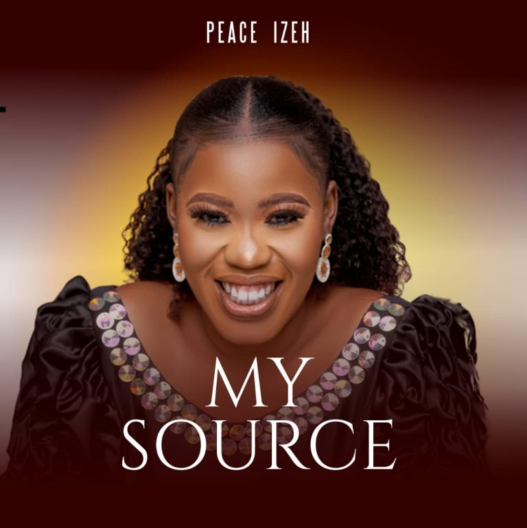 Peace Izeh - MY SOURCE www.Greatgospelmusic.net