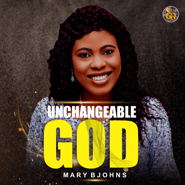MARY B JOHNS UNCHANGEABLE GOD 1