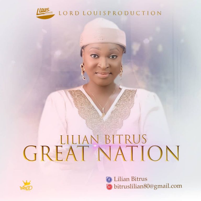Great Nation - Lililan Bitrus Greatgospelmusic.net