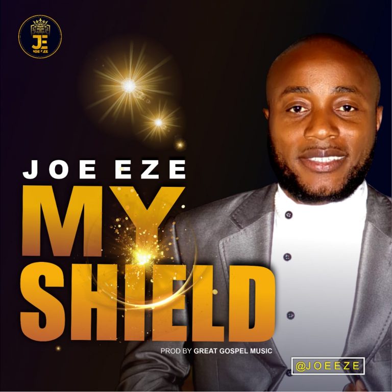 JOE EZE - MY SHIELD cover art