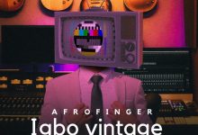 AfroFinger - Igbo Vintage (Aria ria Beat)