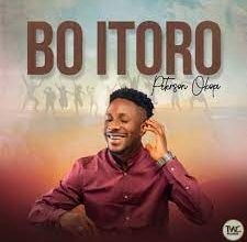 Bo Itoro - Peterson Okopi