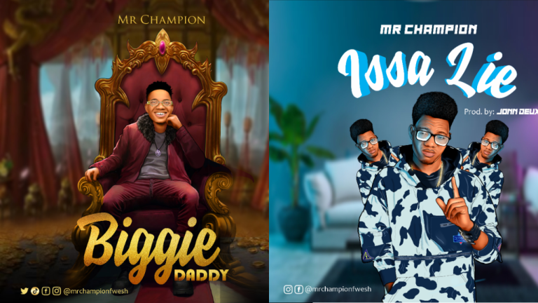 Mr. Champion - Biggie Daddy & Issa Lie