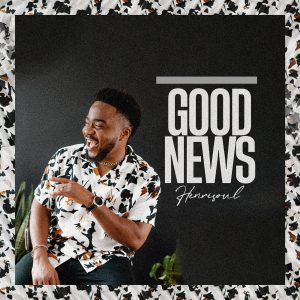 Henrisoul - Good News
