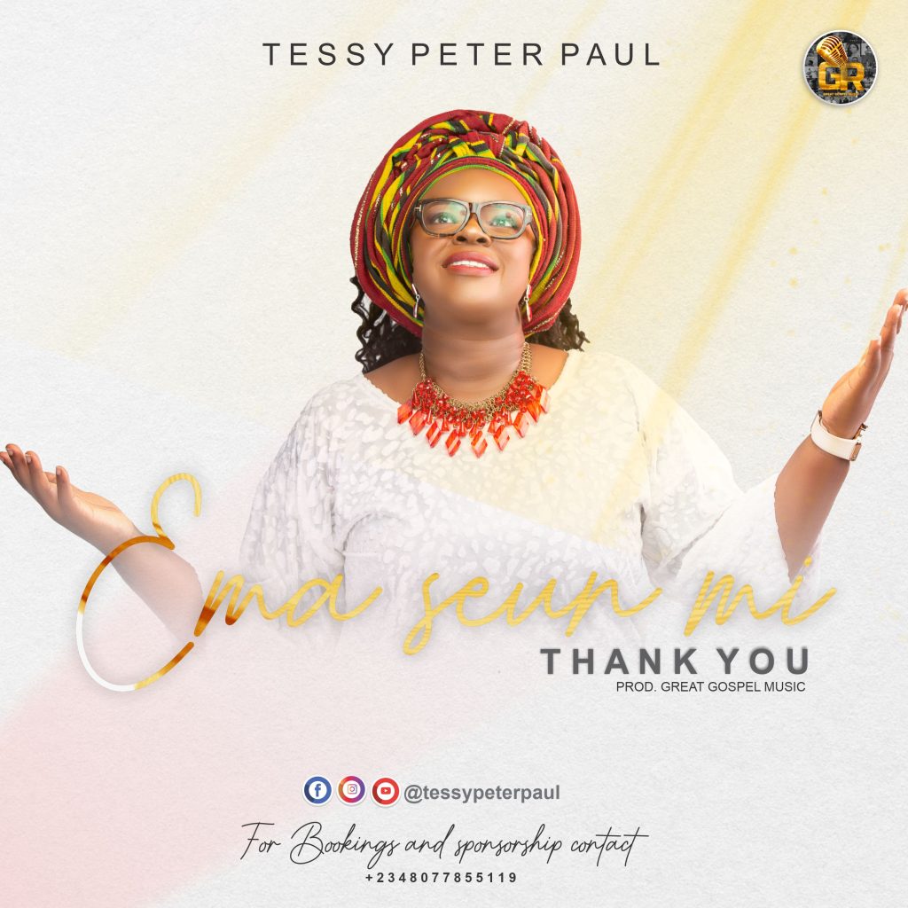 Tessy Peter Paul - Ema seun mi