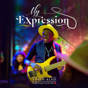 Tosin Alao - My Expression