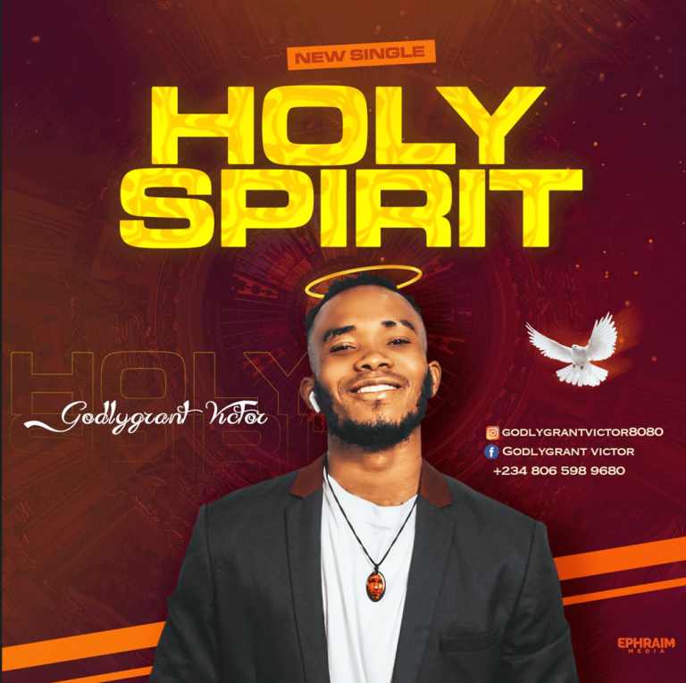 Godlygrant Victor - Holy Spirit