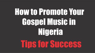 How to Promote Your Gospel Music in Nigeria Tips for Success