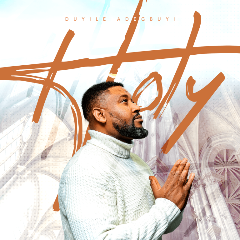 Duyile Adegbuyi - Holy