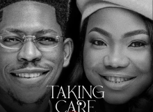 Moses Bliss – Taking Care ft Mercy Chinwo