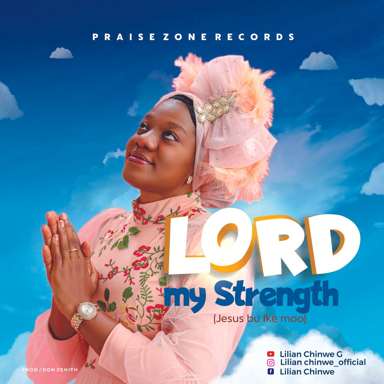 Lord My Strength - Lilian Chinwe. G