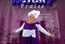 Victory Praise – Faith Sani