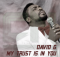 David G - My Trust Is In You