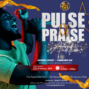 Great Gospel Music Concept Music Audition (Pulse of Praise) 2024