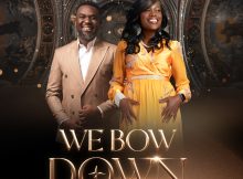Mary Isreal - We Bow Down ft Joe Mettle