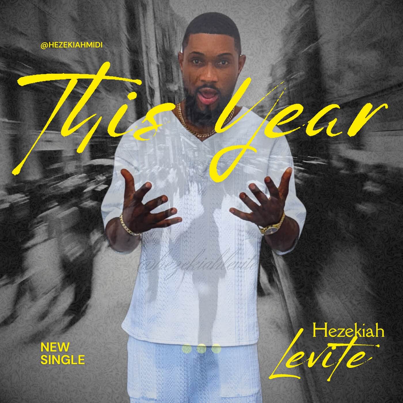 This Year - Hezekiah Levite