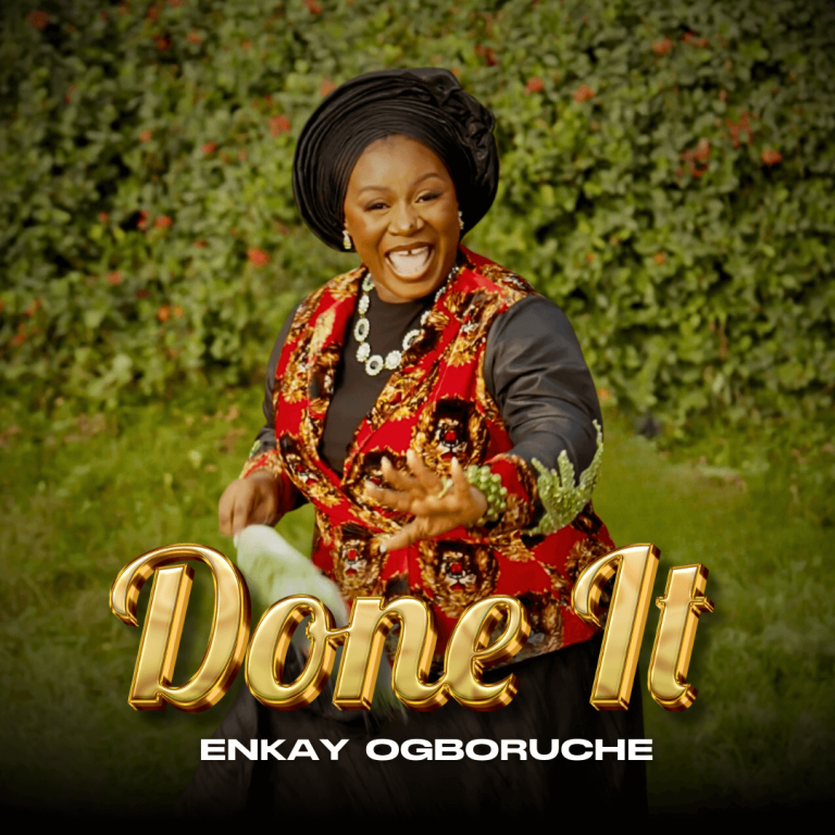 Enkay Ogboruche - DONE IT
