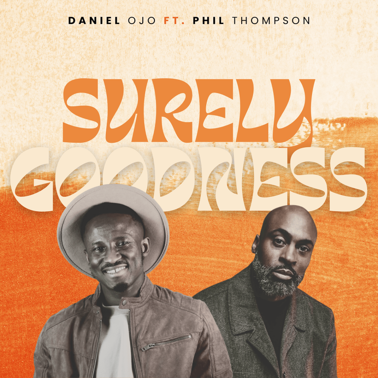 Surely Goodness ft Phil Thompson
