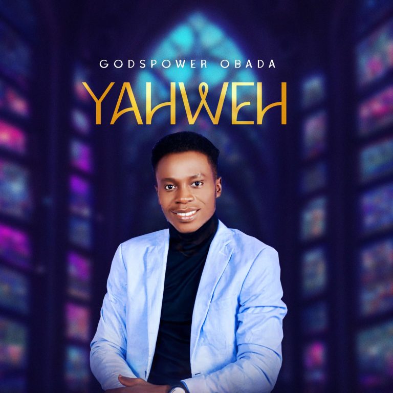 Yahweh - Godspower Obada