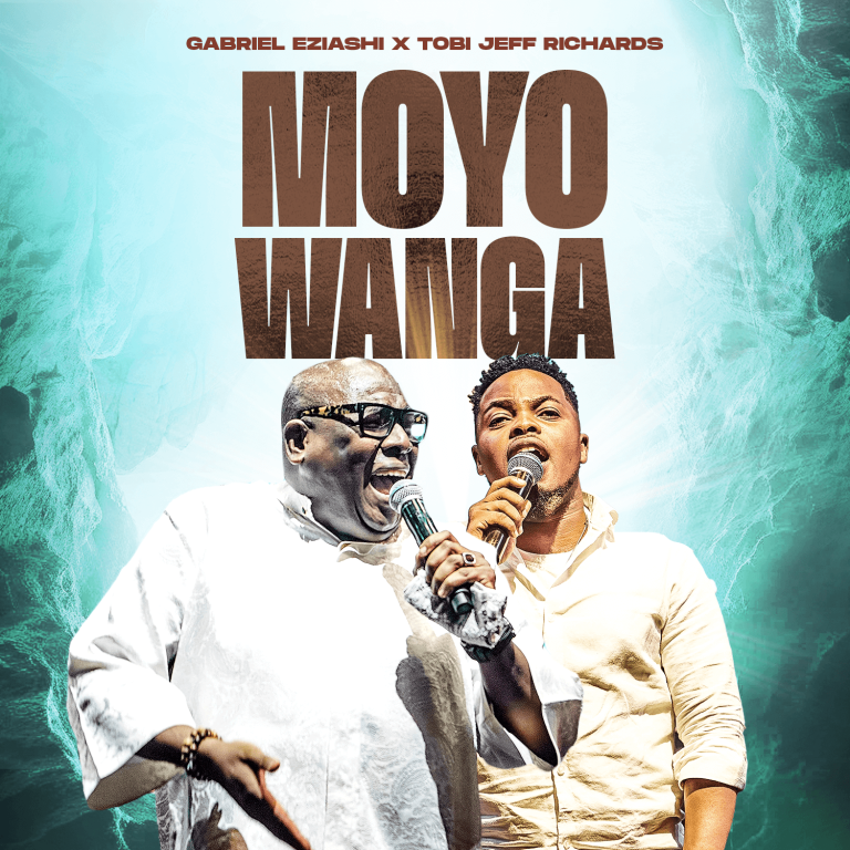 Gabriel Eziashi - Moyo Wanga ft Tobi Jeff Richards