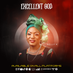 Excellent God - Nelly K